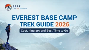 Everest Base Camp Trek Guide 2026: Cost, Itinerary, and Best Time to Go