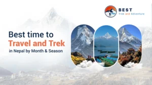 Best Time To Travel and Trek in Nepal by Month & Season